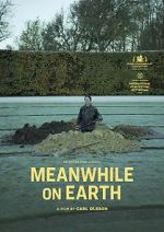 Watch Meanwhile on Earth FMoviesFree