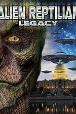 Watch Alien Reptilian Legacy FMoviesFree