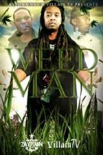 Watch Weed Man FMoviesFree
