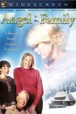 Watch Angel in the Family FMoviesFree