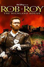 Watch Rob Roy: The Highland Rogue FMoviesFree