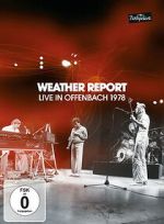 Watch Weather Report: Live in Offenbach 1978 FMoviesFree