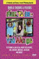 Watch Free to Be You & Me FMoviesFree