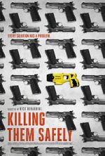 Watch Killing Them Safely FMoviesFree