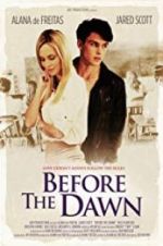 Watch Before the Dawn FMoviesFree