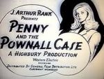 Watch Penny and the Pownall Case FMoviesFree
