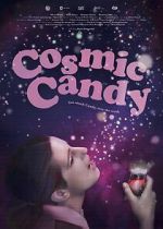 Watch Cosmic Candy FMoviesFree