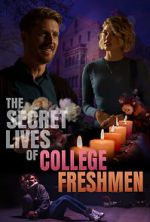 Watch The Secret Lives of College Freshmen FMoviesFree