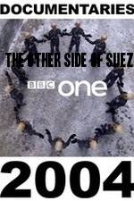 Watch The Other Side of Suez FMoviesFree