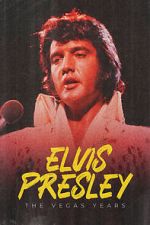 Watch Elvis: The Vegas Years FMoviesFree