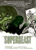Watch Superbeast FMoviesFree