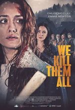Watch We Kill Them All FMoviesFree