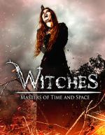 Watch Witches: Masters of Time and Space FMoviesFree