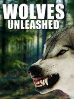 Watch Wolves Unleashed FMoviesFree