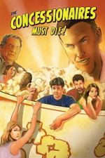 Watch The Concessionaires Must Die! FMoviesFree