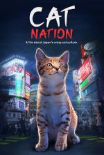 Watch Cat Nation: A Film About Japan\'s Crazy Cat Culture FMoviesFree