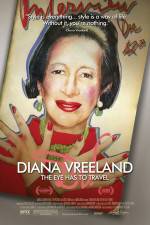 Watch Diana Vreeland: The Eye Has to Travel FMoviesFree