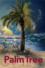 Watch Under the Palm Tree FMoviesFree