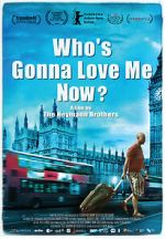 Watch Who\'s Gonna Love Me Now? FMoviesFree