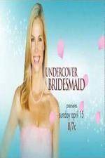 Watch Undercover Bridesmaid FMoviesFree