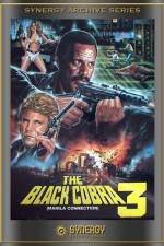 Watch The Black Cobra 3 FMoviesFree