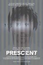 Watch Prescient FMoviesFree