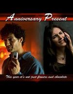 Watch Anniversary Present (TV Short 2005) FMoviesFree