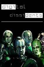 Watch Digital Dissidents FMoviesFree
