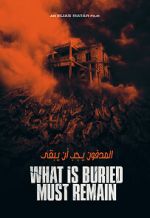 Watch What Is Buried Must Remain FMoviesFree