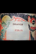 Watch Dragon vs. Ninja FMoviesFree