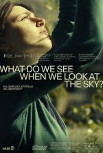 Watch What Do We See When We Look at the Sky? FMoviesFree