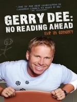 Watch Gerry Dee: No Reading Ahead - Live in Concert FMoviesFree