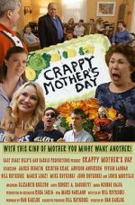 Watch Crappy Mother\'s Day FMoviesFree
