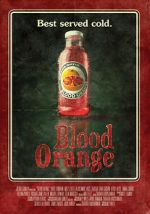 Watch Blood Orange FMoviesFree