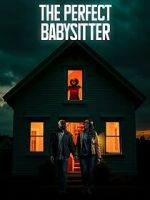 Watch The Perfect Babysitter FMoviesFree