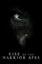 Watch Rise of the Warrior Apes FMoviesFree