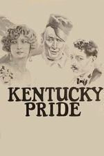 Watch Kentucky Pride FMoviesFree