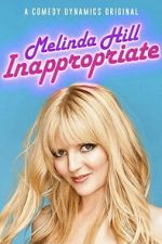 Watch Melinda Hill: Inappropriate FMoviesFree