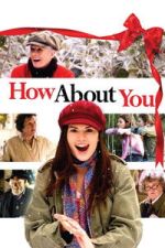Watch How About You... FMoviesFree