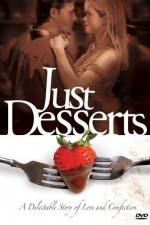 Watch Just Desserts FMoviesFree