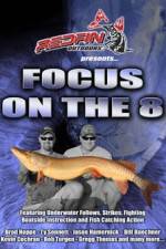 Watch Focus On The 8 FMoviesFree