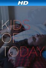 Watch Kids of Tday FMoviesFree