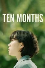 Watch Ten Months FMoviesFree