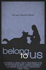 Watch Belong to Us FMoviesFree