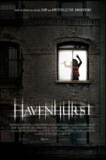 Watch Havenhurst FMoviesFree