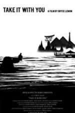 Watch Take It with You FMoviesFree