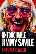Watch Jimmy Savile : Untouchable FMoviesFree