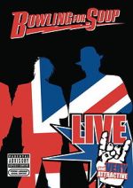 Watch Bowling for Soup: Live and Very Attractive FMoviesFree