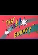Watch (Blooper) Bunny! FMoviesFree