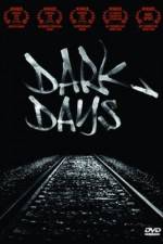 Watch Dark Days FMoviesFree